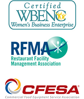Certified WBENC Women's Business Enterprise, RFMA Restaurant Facility Management Association and CFESA Commercial Food Equipment Service Association